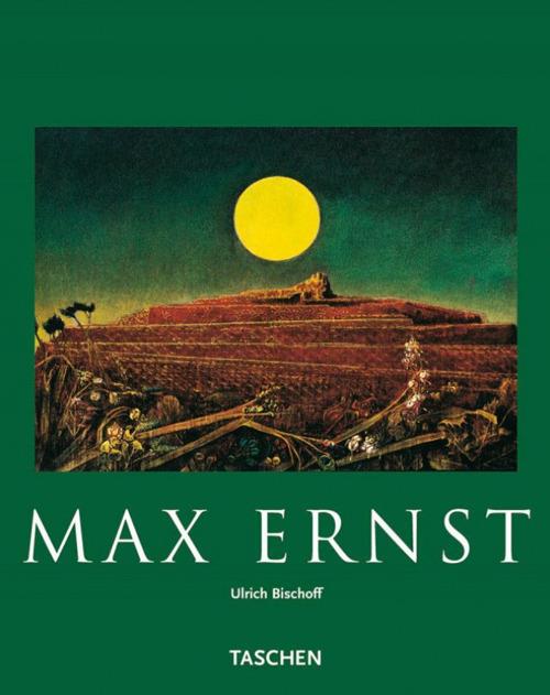 Max Ernst. Ediz. italiana - Ulrich Bischoff - copertina