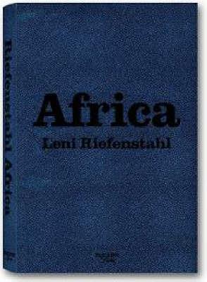 Africa. Leni Riefenstahl. Ediz. inglese, francese e tedesca - copertina