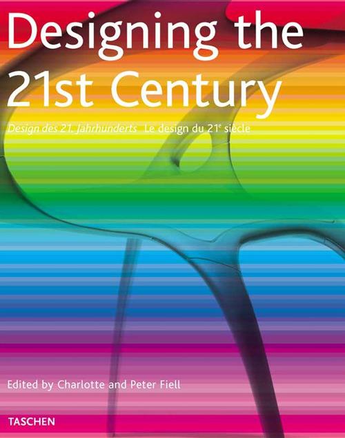 Designing the 21st century. Ediz. italiana, spagnola e portoghese - copertina