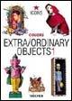 Extra/ordinary objects. Ediz. italiana. Vol. 1 - copertina