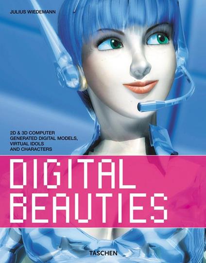 Digital beauties. Ediz. italiana, spagnola e portoghese - copertina