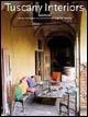 Tuscany interiors. Ediz. italiana, spagnola e portoghese