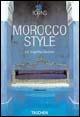 Morocco Style. Ediz. italiana, spagnola e portoghese