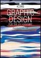 Graphic design. Ediz. italiana, spagnola e portoghese - Charlotte Fiell,Peter Fiell - copertina