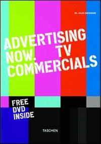 Advertising now. Tv commercials. Ediz. multilingue - Julius Wiedemann - copertina