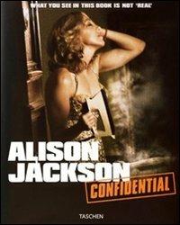 Alison Jackson. Confidential. Ediz. italiana, inglese e portoghese - copertina