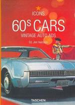 60s Cars. Vintage Auto Ads. Ediz. inglese, francese e tedesca