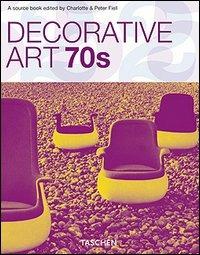 Decorative art 70s. Ediz. italiana, spagnola e portoghese - copertina
