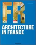 Architecture in France. Ediz. italiana, spagnola e portoghese
