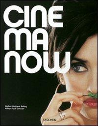 Cinema now. Ediz. italiana, spagnola e portoghese. Con DVD - Andrew Bailey - copertina