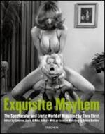 Exquisite Mayhem. Ediz., inglese, francese e tedesca. Ediz. multilingue