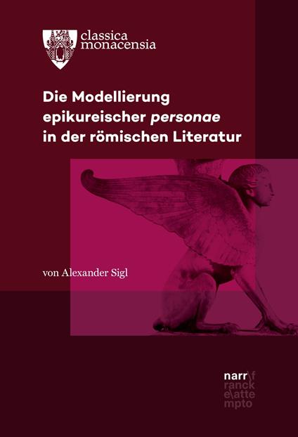 Die Modellierung epikureischer personae in der römischen Literatur