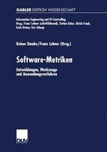 Software-Metriken: Entwicklungen, Werkzeuge und Anwendungsverfahren