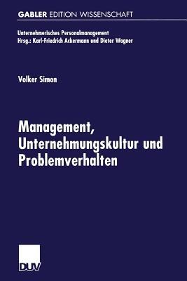 Management, Unternehmungskultur und Problemverhalten - Volker Simon - cover