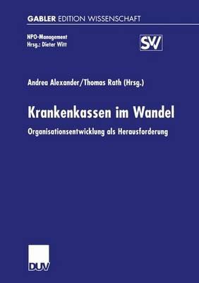 Krankenkassen im Wandel: Organisationsentwicklung als Herausforderung - cover