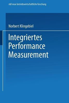 Integriertes Performance Measurement - Norbert Klingebiel - cover