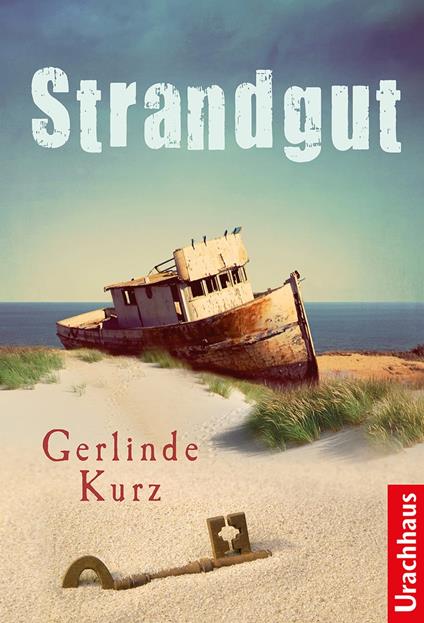 Strandgut - Gerlinde Kurz - ebook