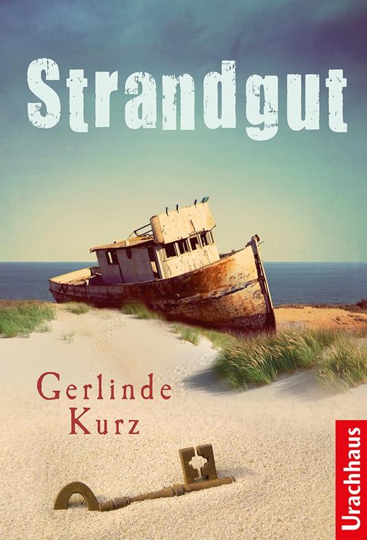 Strandgut - Gerlinde Kurz - ebook