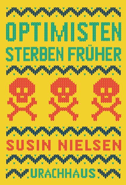 Optimisten sterben früher - Susin Nielsen,Joan Wong,Anja Herre - ebook