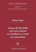 Untreue (§ 266 StGB) durch das Auslösen von Sanktionen zu Lasten von Unternehmen