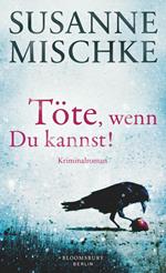 Töte, wenn du kannst!