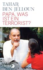 Papa, was ist ein Terrorist?