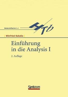 Einführung in die Analysis I - Winfried Kaballo - cover