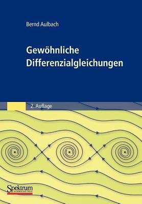 Gewöhnliche Differenzialgleichungen - Bernd Aulbach - cover