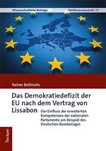 Das Demokratiedefizit der EU nach dem Vertrag von Lissabon