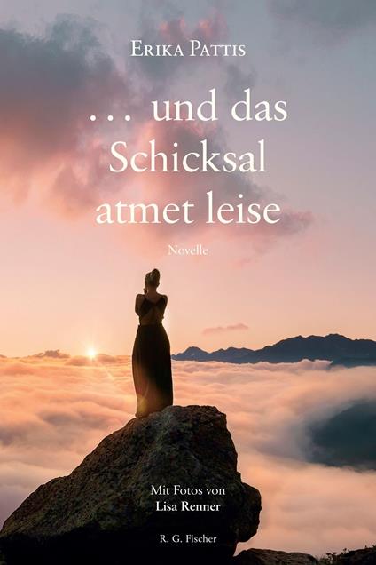 … und das Schicksal atmet leise