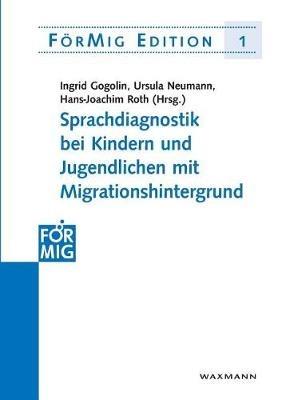 Sprachdiagnostik bei Kindern und Jugendlichen mit Migrationshintergrund: Dokumentation einer Fachtagung am 14. Juli 2004 in Hamburg - cover