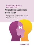 Konzepte sozialer Bildung an der Schule: Compassion - Diakonisches Lernen - Service Learning - cover