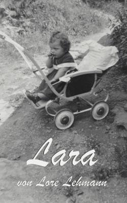 Lara - Lore Lehmann - cover