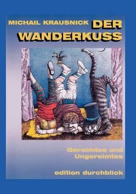 Der Wanderkuss - Michail Krausnick - cover