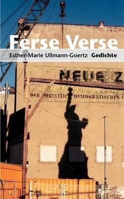 Ferse Verse - Esther-Marie Ullmann-Goertz - cover