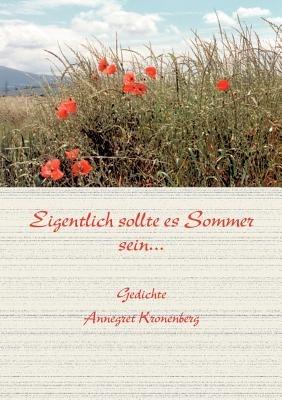 Eigentlich sollte Sommer sein - Annegret Kronenberg - cover