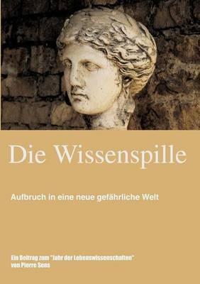 Die Wissenspille - Pierre Sens - cover