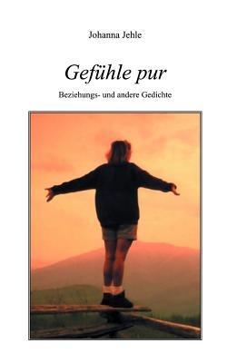 Gefühle pur - Johanna Jehle - cover