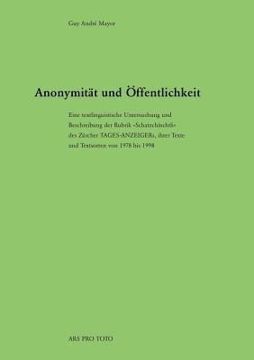 Anonymität und Öffentlichkeit - Guy Andre Mayor - cover