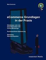 eCommerce Grundlagen in der Praxis: Webdesign unter den Gesichtspunkten des Online-Marketings
