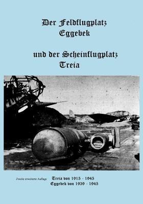 Der Feldflugplatz Eggebek - Karl-Heinz Kühl,Peter Petersen - cover