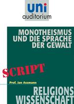 Monotheismus und die Sprache der Gewalt