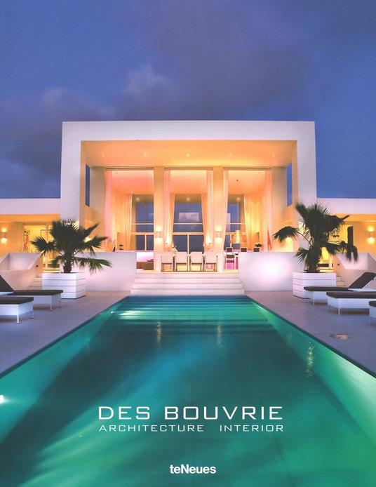 Des Bouvrie. Architecture interieur. Ediz. illustrata - copertina