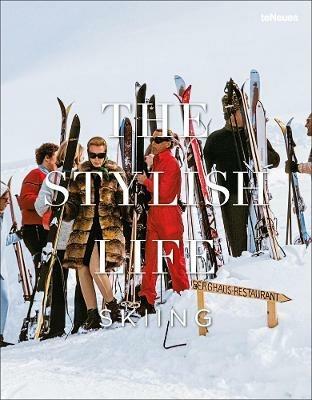 The stylish life: skiing. Ediz. illustrata - Gabriella Le Breton - copertina