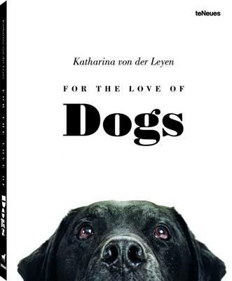 For the love of dogs - Katharina von der Leyen - copertina