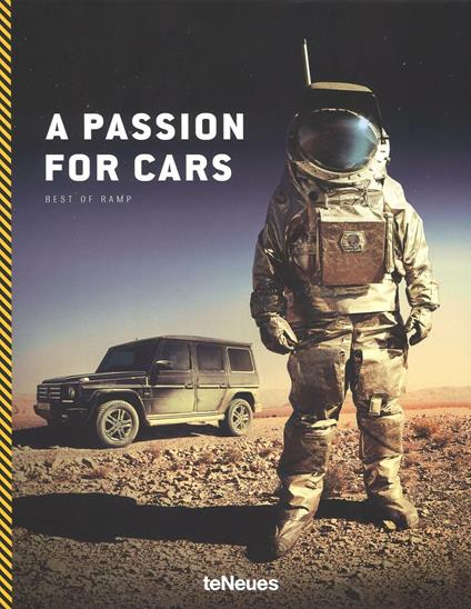 Passion for cars. Best of ramp. Ediz. inglese, tedesca e francese (A) - Michael Köckritz - copertina