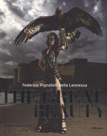The great beauty. Ediz. italiana e inglese - Federico Pignatelli della Leonessa - copertina