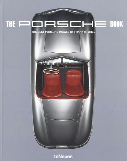 Frank M. Orel. The Porsche book - copertina
