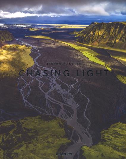 Chasing light. Ediz. a colori - Stefan Forster - copertina