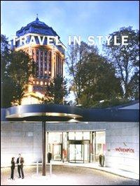 Travel in style. Ediz. inglese e tedesca - Tamara Jendoubi - copertina